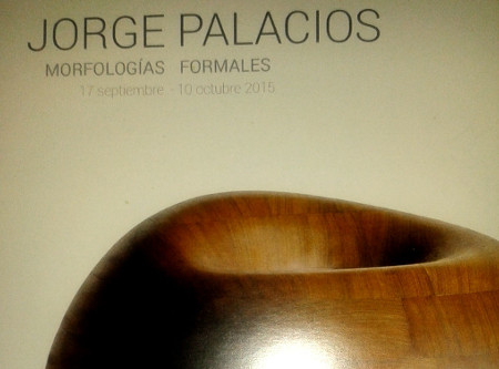 Jorge Palacios. Exposición Morfologías Formales. 2015